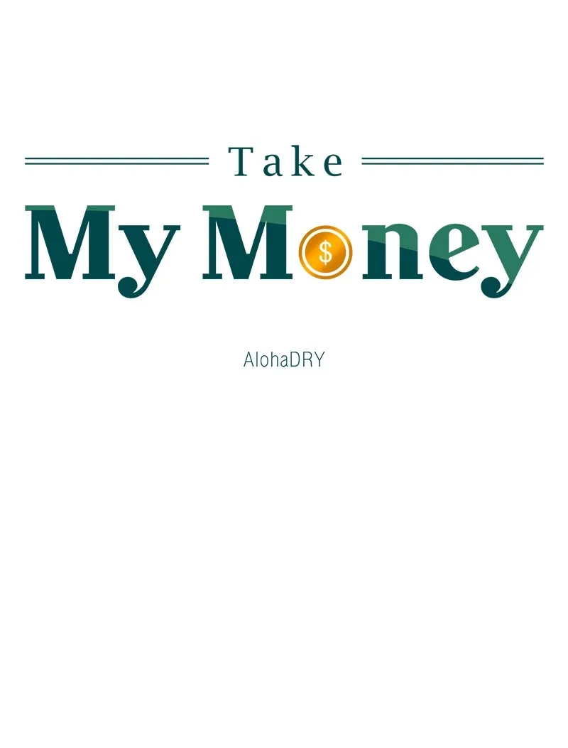 Take My Money Chapter 2 page 50 - 