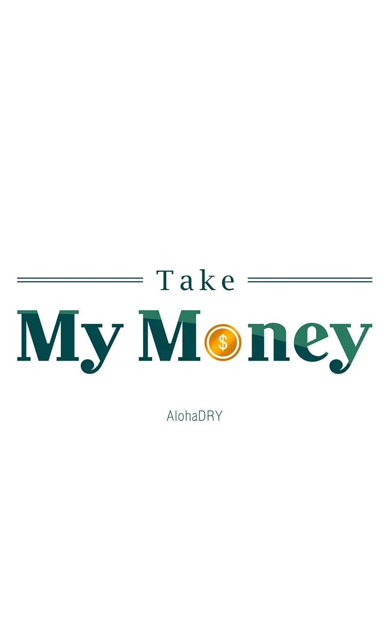 Take My Money Chapter 32 page 1 - 