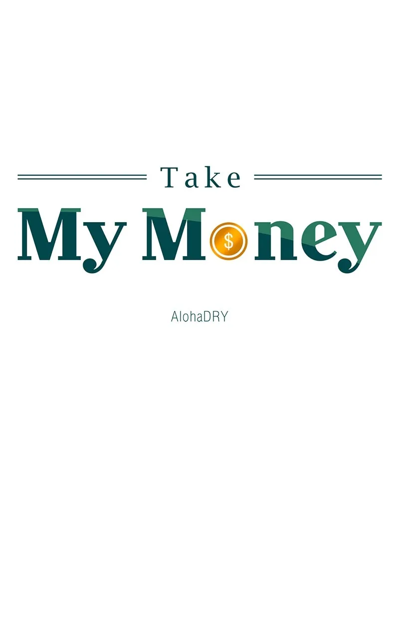 Take My Money Chapter 7 page 56 - 