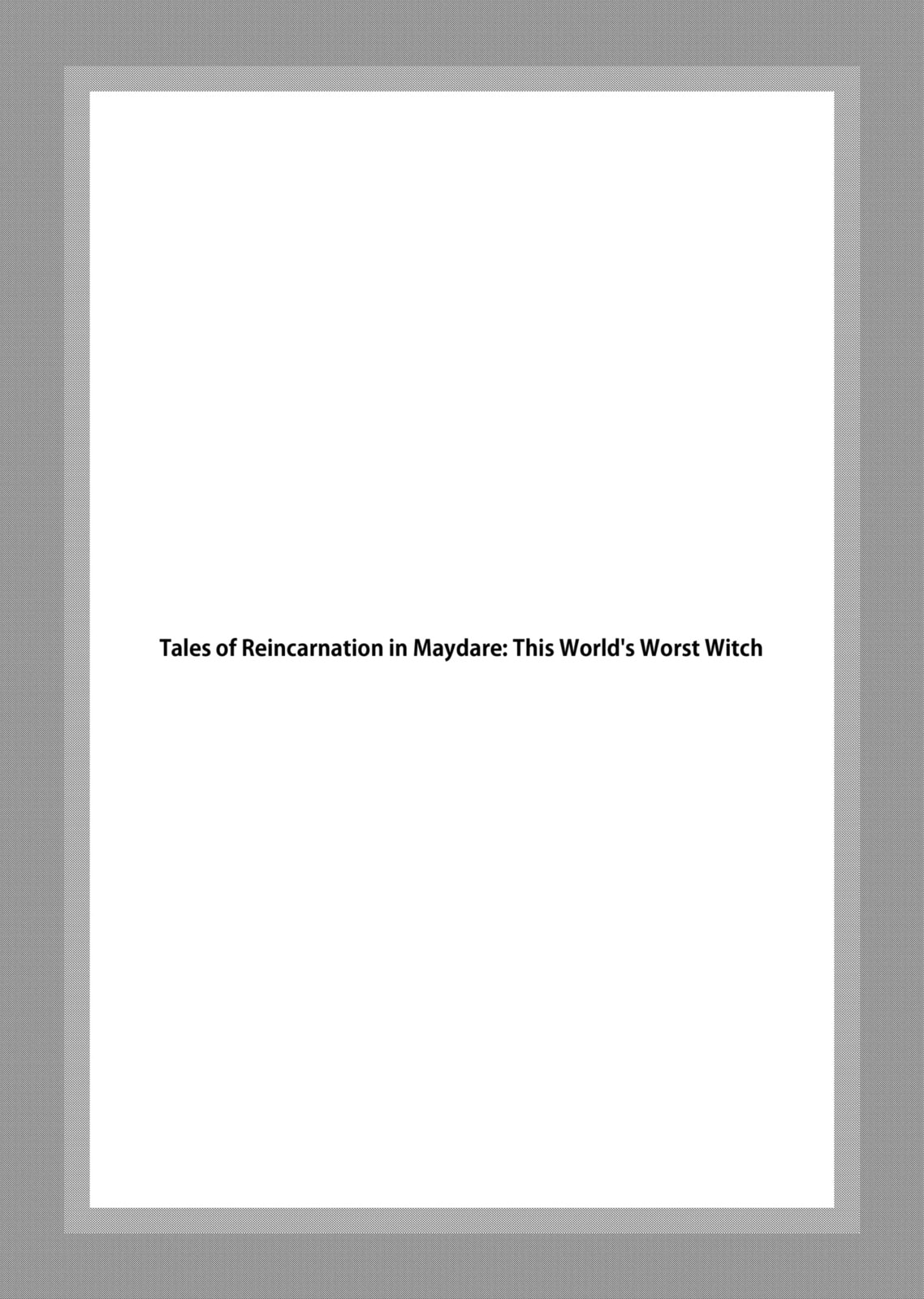 Tales of Reincarnation in Maydare: The World