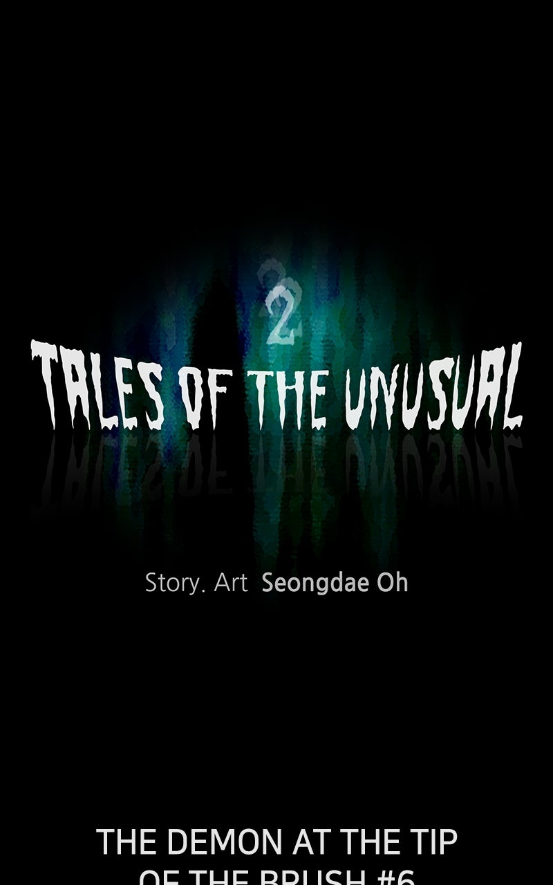 Tales of the Unusual 2 Ep. 76 - The Demon at the Tip of the Brush (6) page 6 - 