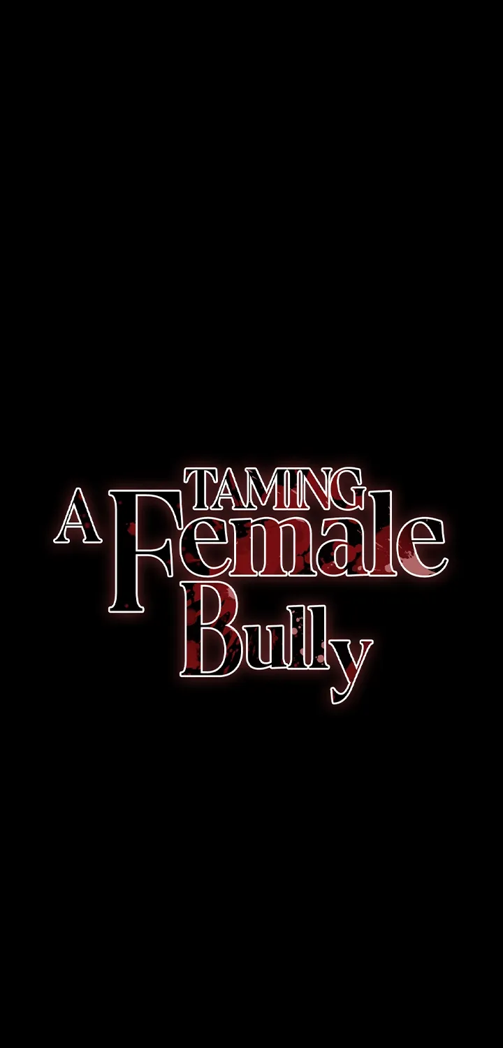 Taming a Female Bully Chapter 54 page 9 - 