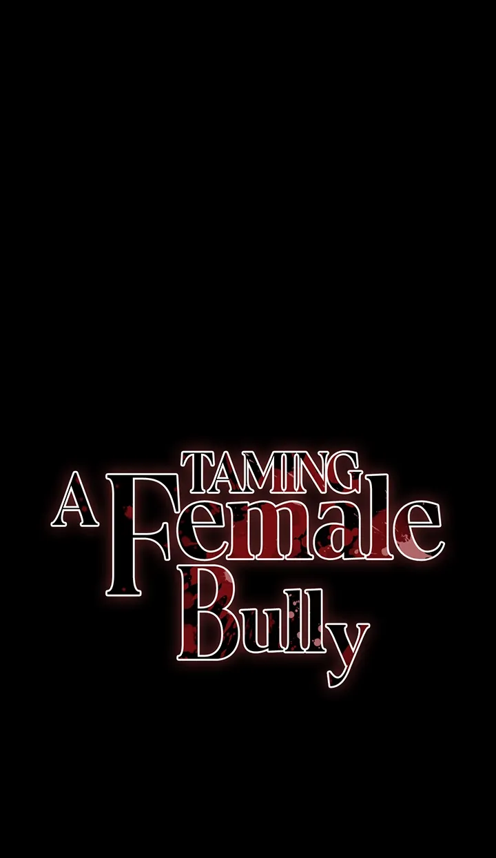 Taming a Female Bully Chapter 60 page 5 - 