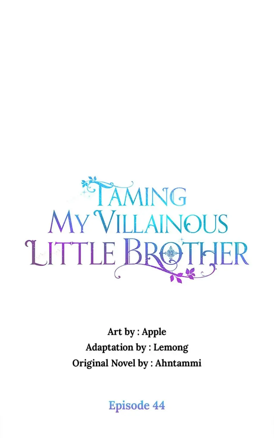 Taming My Villainous Little Brother Chapter 44 page 1 - 
