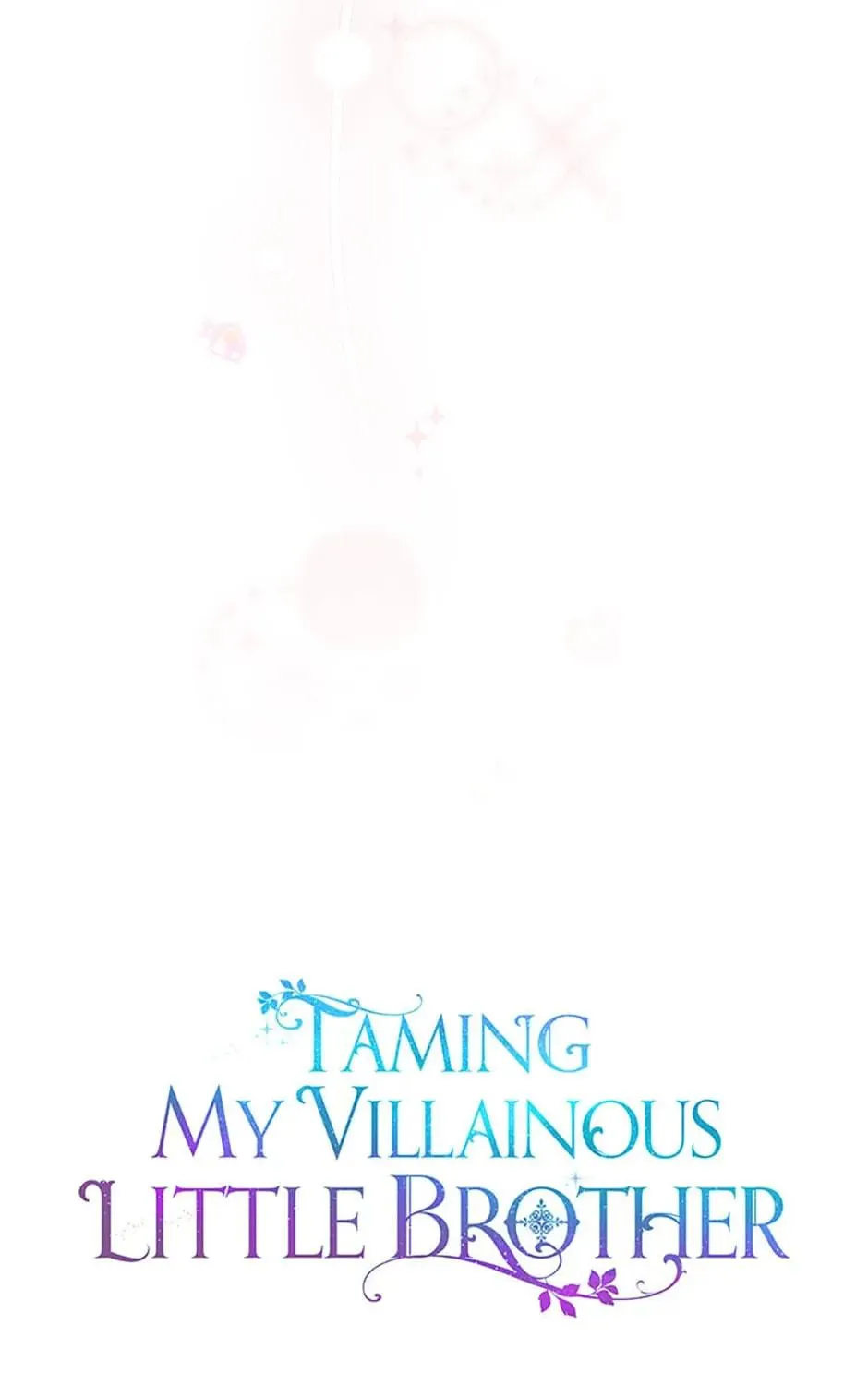 Taming My Villainous Little Brother Chapter 52 page 71 - 
