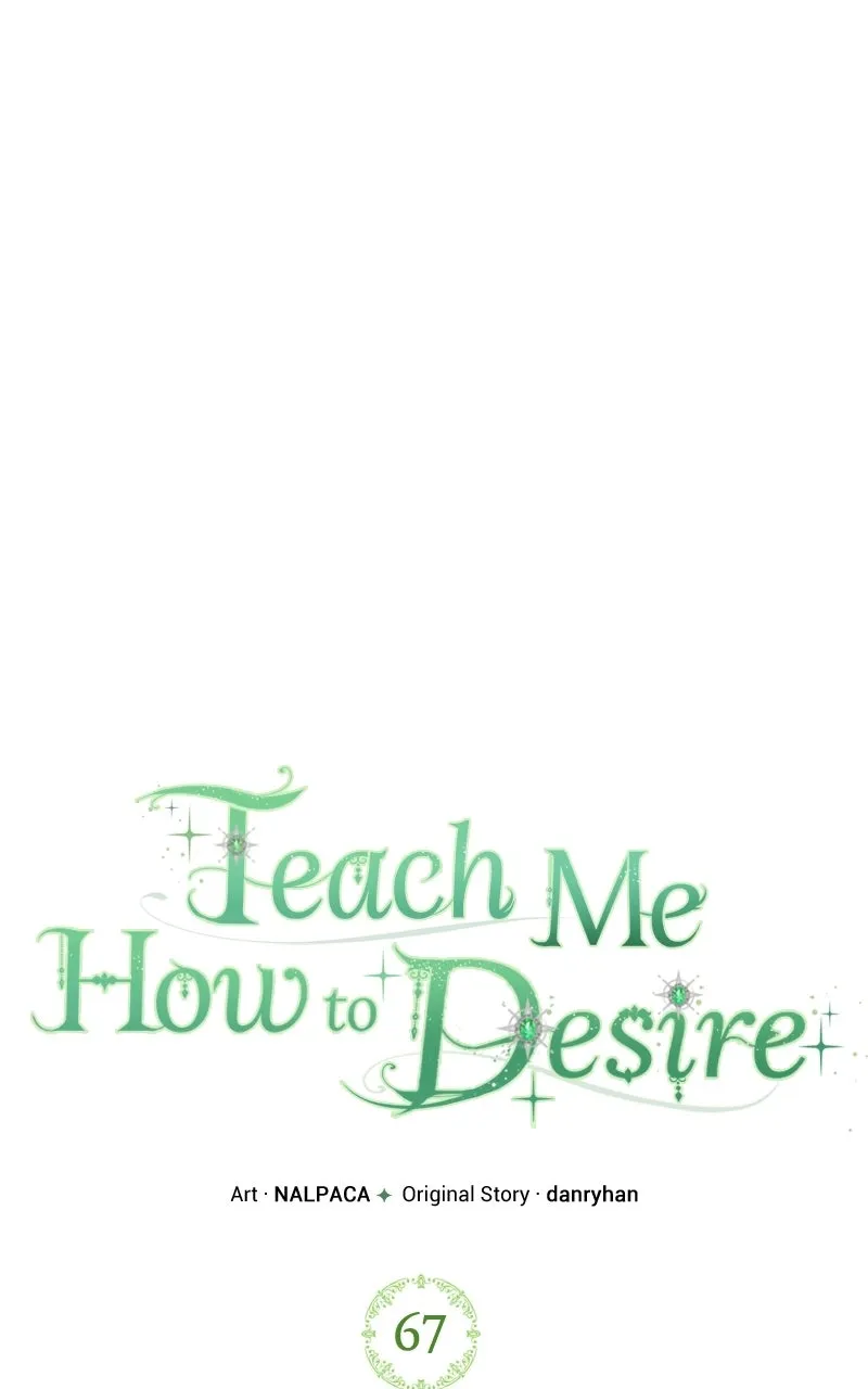 Teach Me How to Desire Chapter 67 page 1 - 