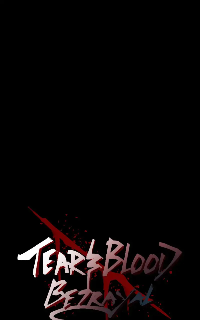 Tears and Blood: Betrayal Chapter 1 page 1 - 