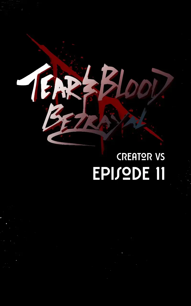 Tears and Blood: Betrayal Chapter 11 page 1 - 
