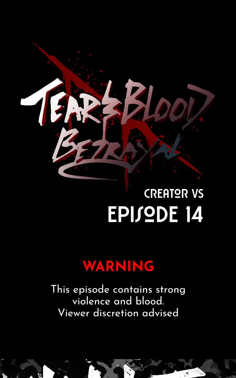 Tears and Blood: Betrayal Chapter 14 page 1 - 