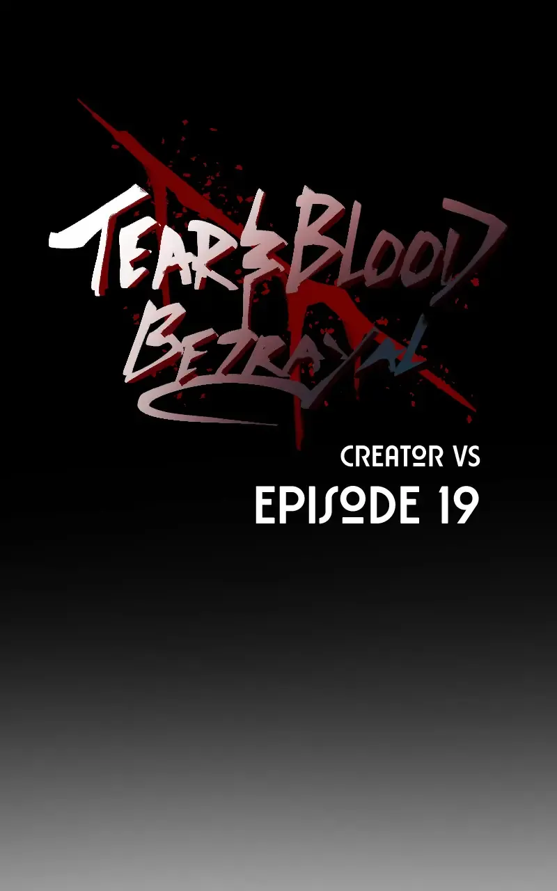 Tears and Blood: Betrayal Chapter 19 page 1 - 