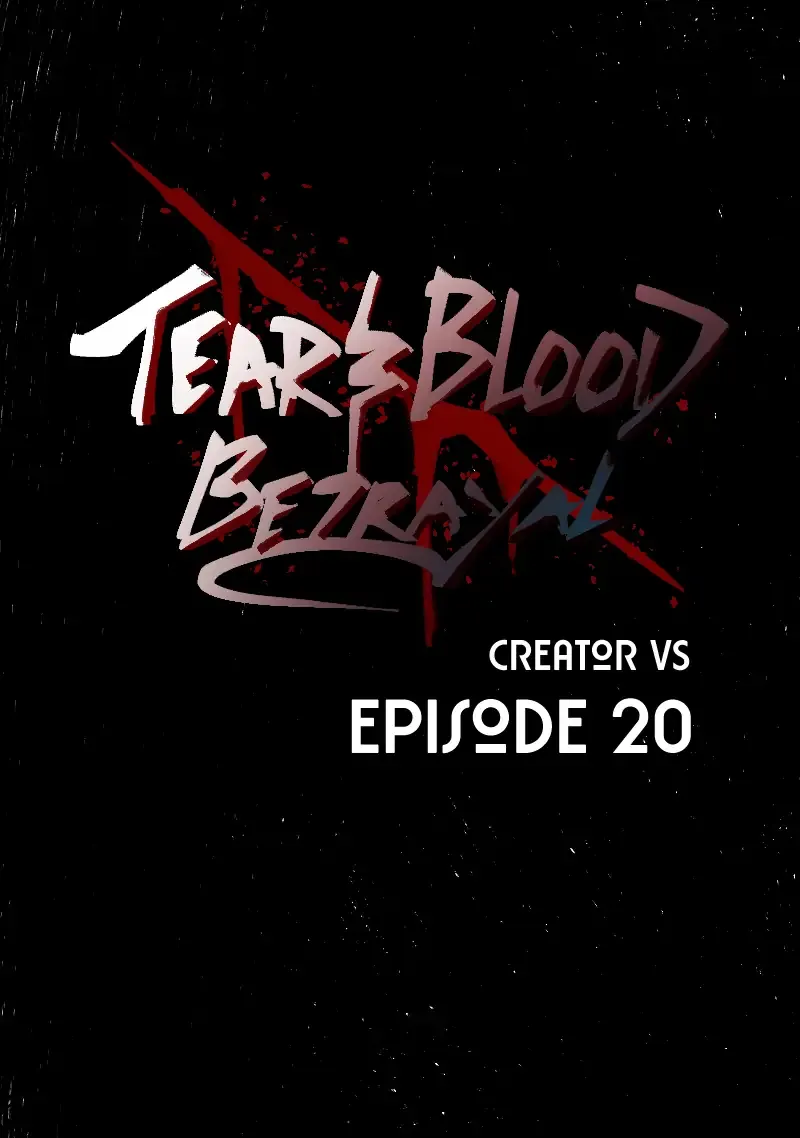 Tears and Blood: Betrayal Chapter 20 page 1 - 
