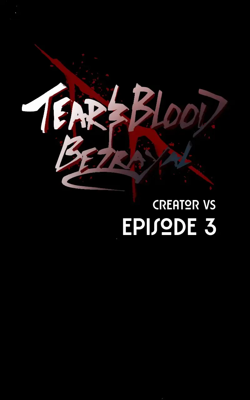 Tears and Blood: Betrayal Chapter 3 page 1 - 