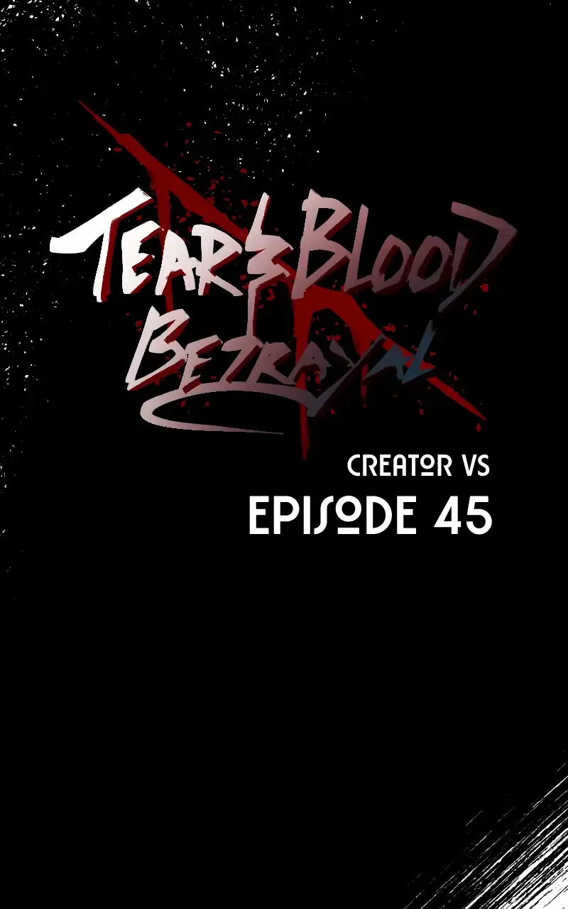 Tears and Blood: Betrayal Chapter 45 page 1 - 