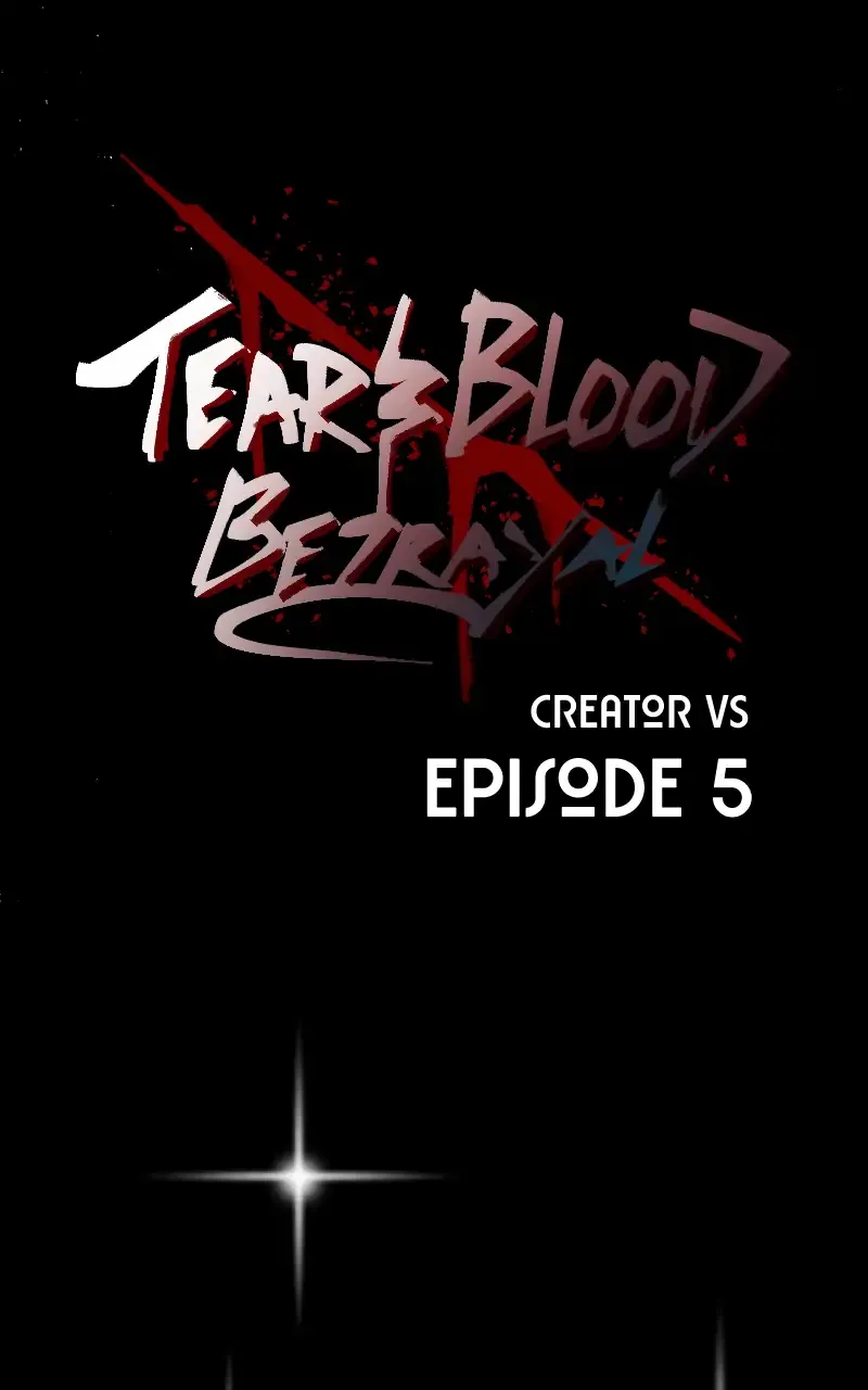 Tears and Blood: Betrayal Chapter 5 page 1 - 