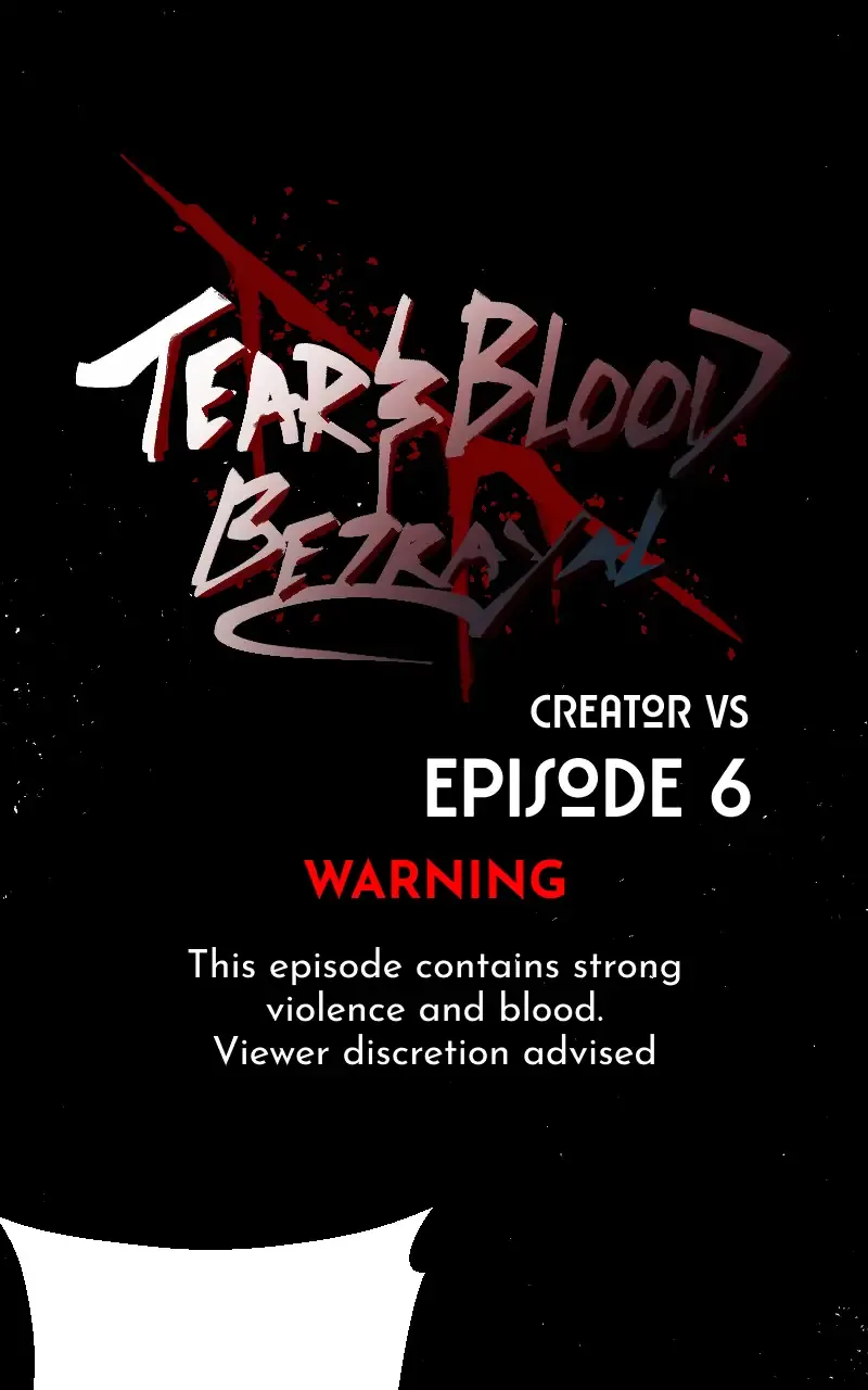 Tears and Blood: Betrayal Chapter 6 page 1 - 