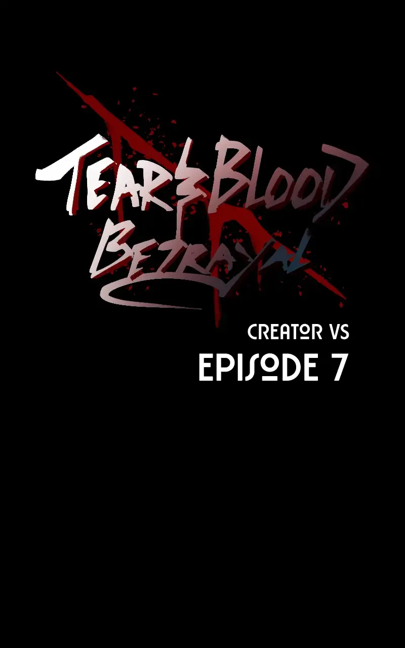 Tears and Blood: Betrayal Chapter 7 page 1 - 