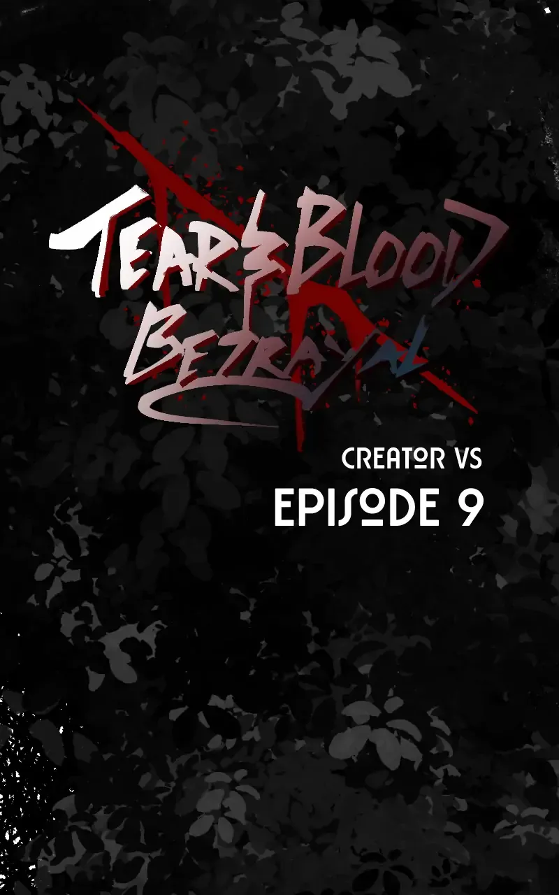 Tears and Blood: Betrayal Chapter 9 page 1 - 