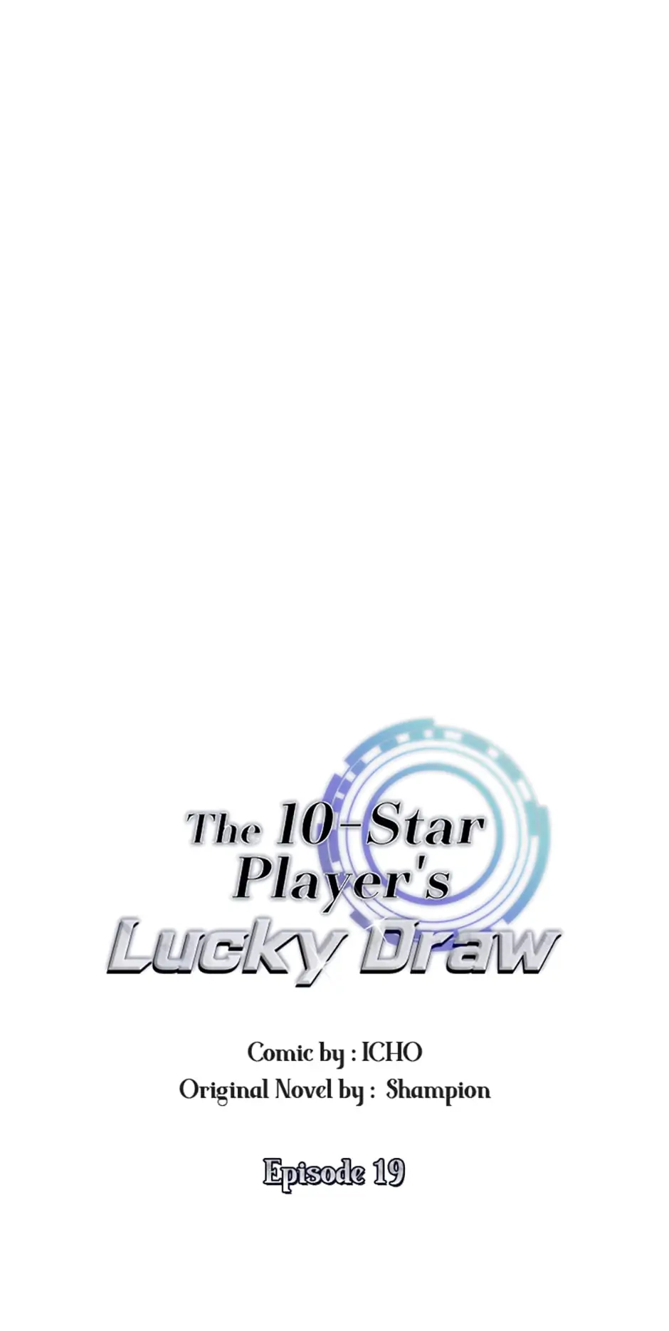 The 10-Star Player’s Lucky Draw Chapter 19 page 8 - 