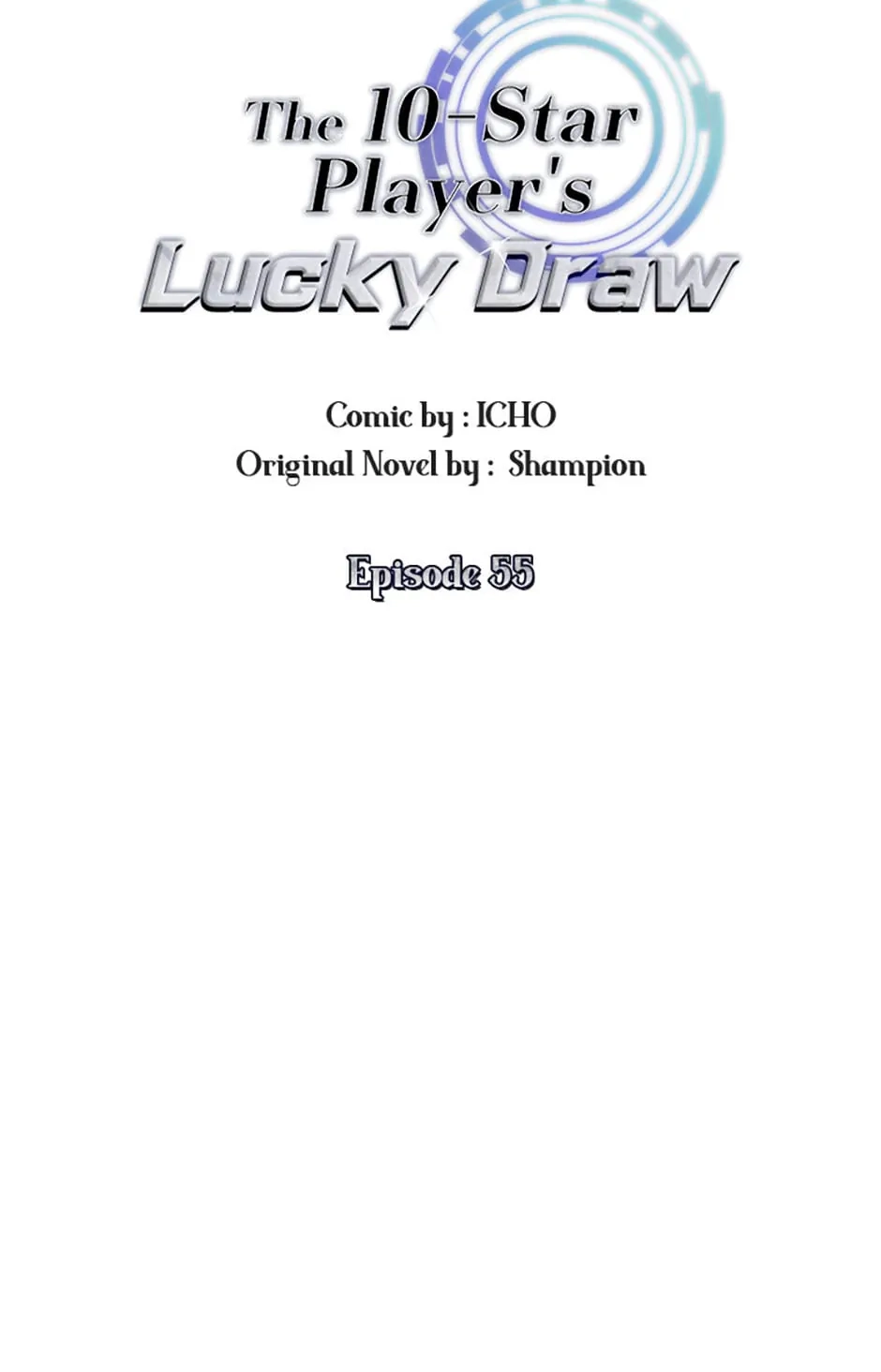 The 10-Star Player’s Lucky Draw Chapter 55 page 47 - 