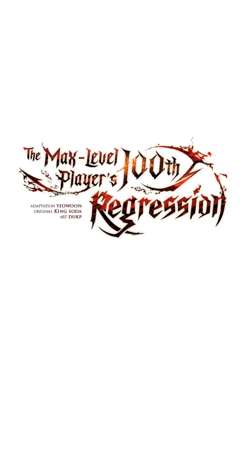 The 100th Regression of the Max-Level Player Chapter 47 page 63 - 
