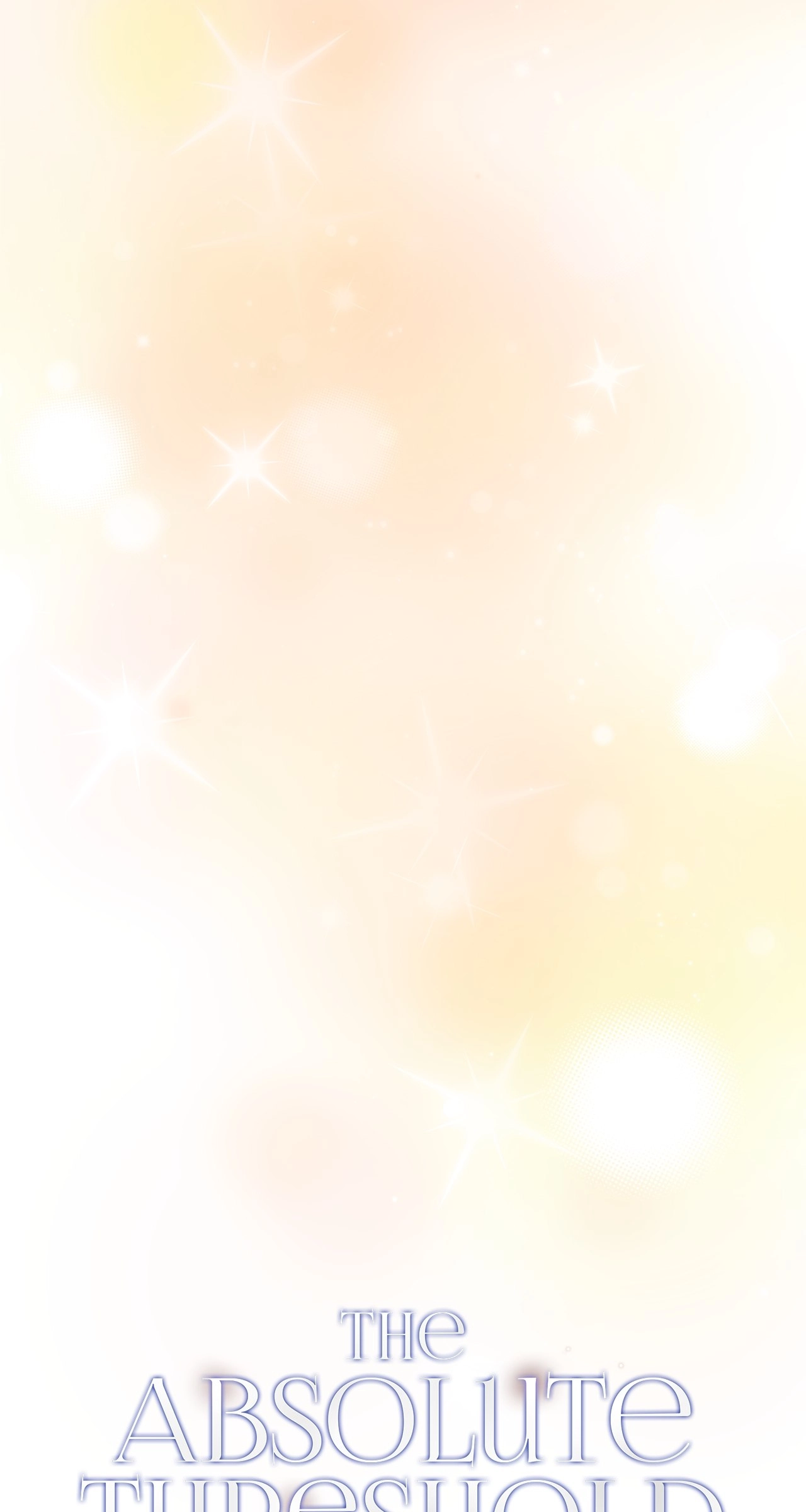 The Absolute Threshold Chapter 60.2 page 69 - 