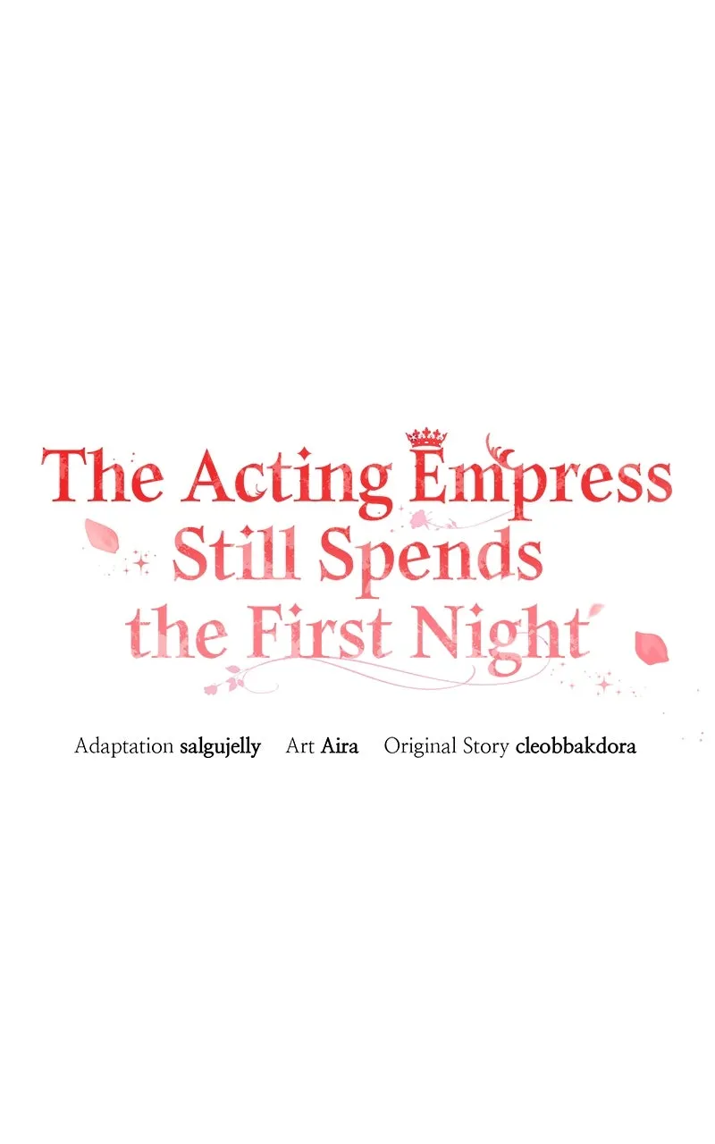 The Acting Empress Still Spends the First Night Chapter 17 page 33 - 
