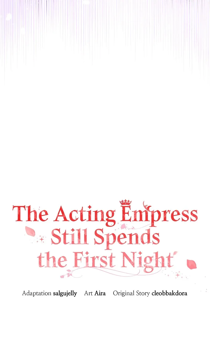 The Acting Empress Still Spends the First Night Chapter 26 page 39 - 