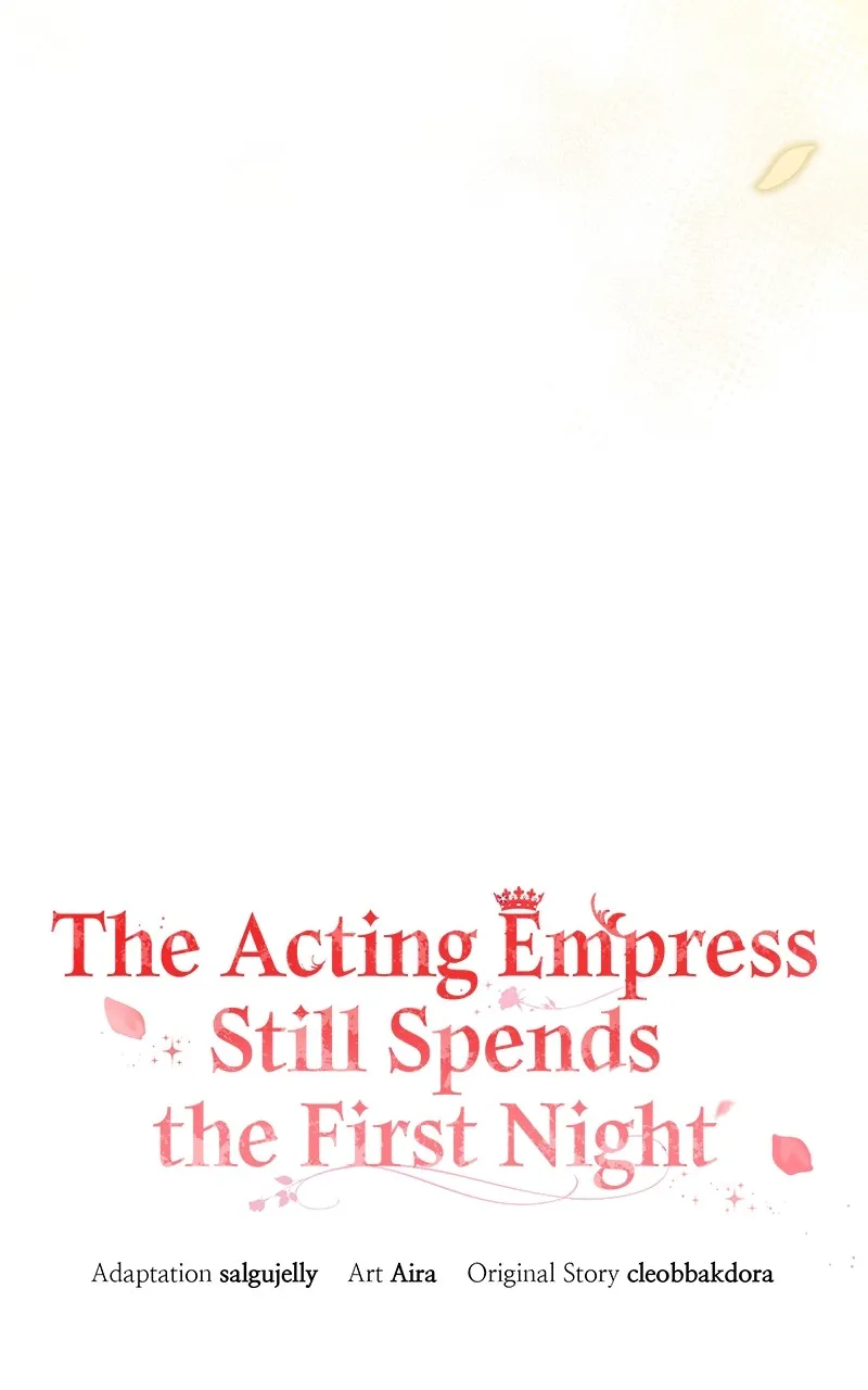 The Acting Empress Still Spends the First Night Chapter 30 page 38 - 