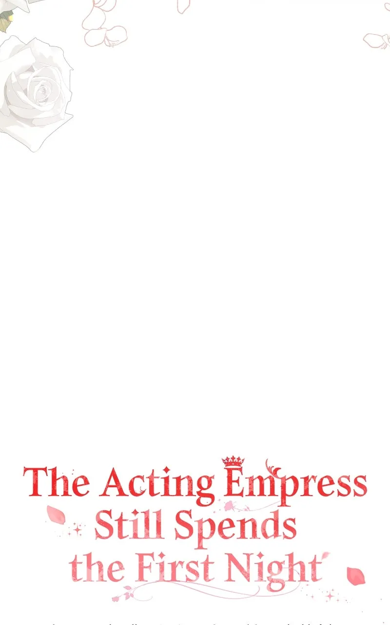The Acting Empress Still Spends the First Night Chapter 39 page 32 - 