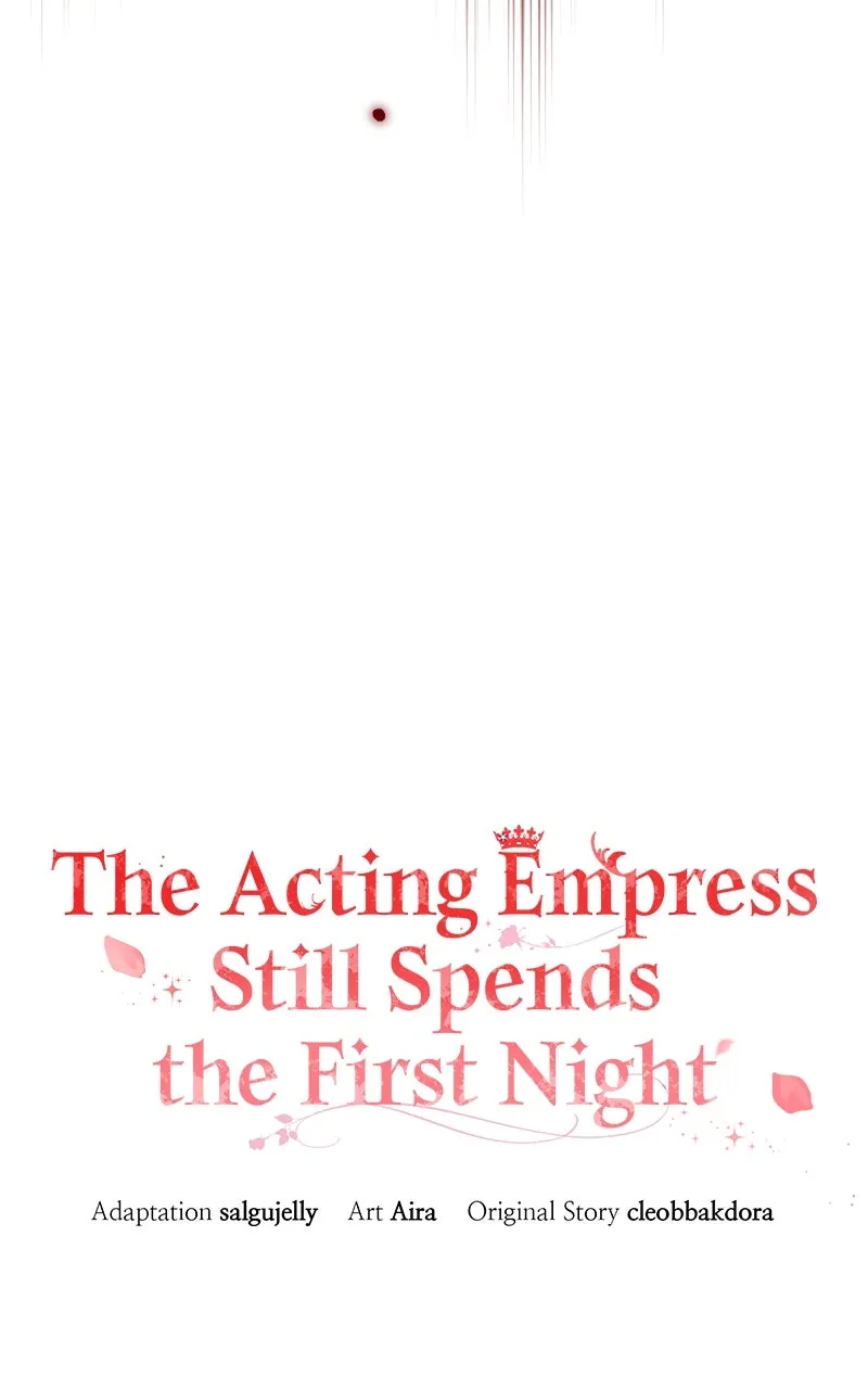 The Acting Empress Still Spends the First Night Chapter 41 page 39 - 