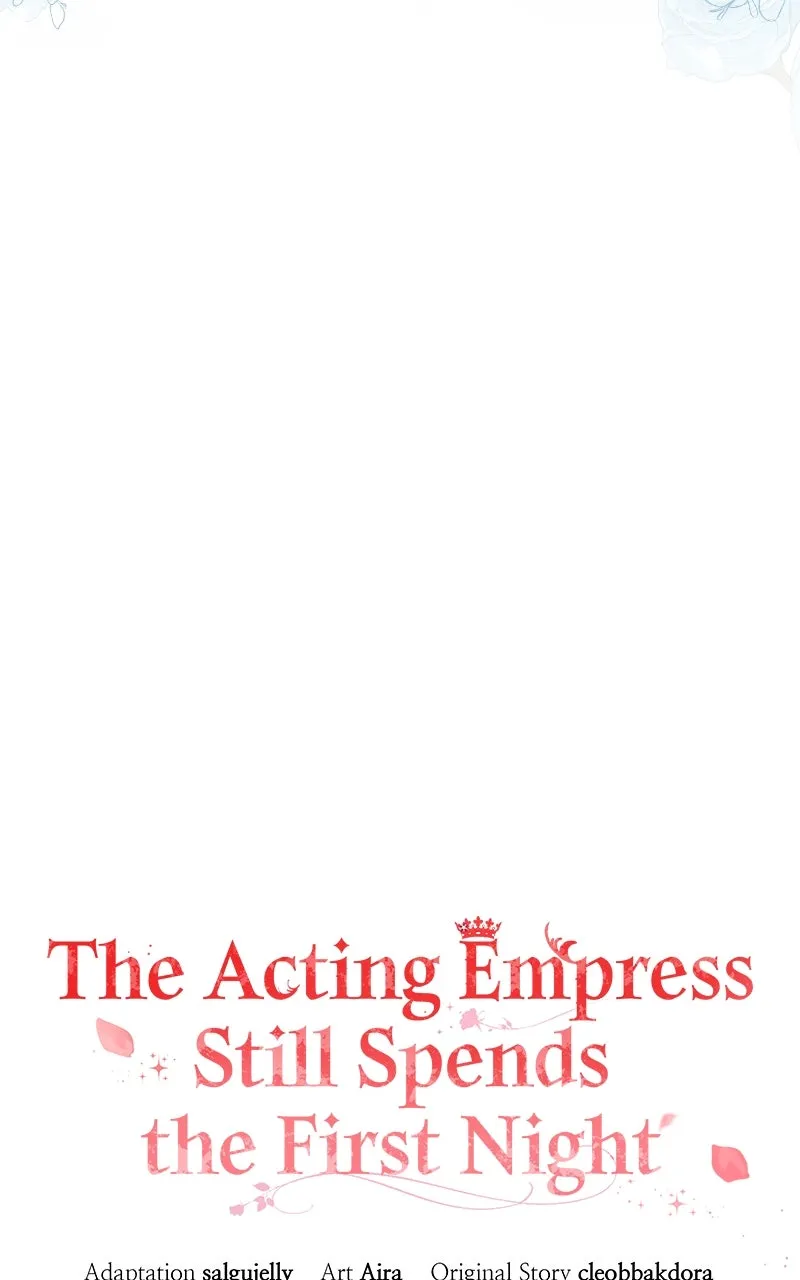 The Acting Empress Still Spends the First Night Chapter 42 page 38 - 