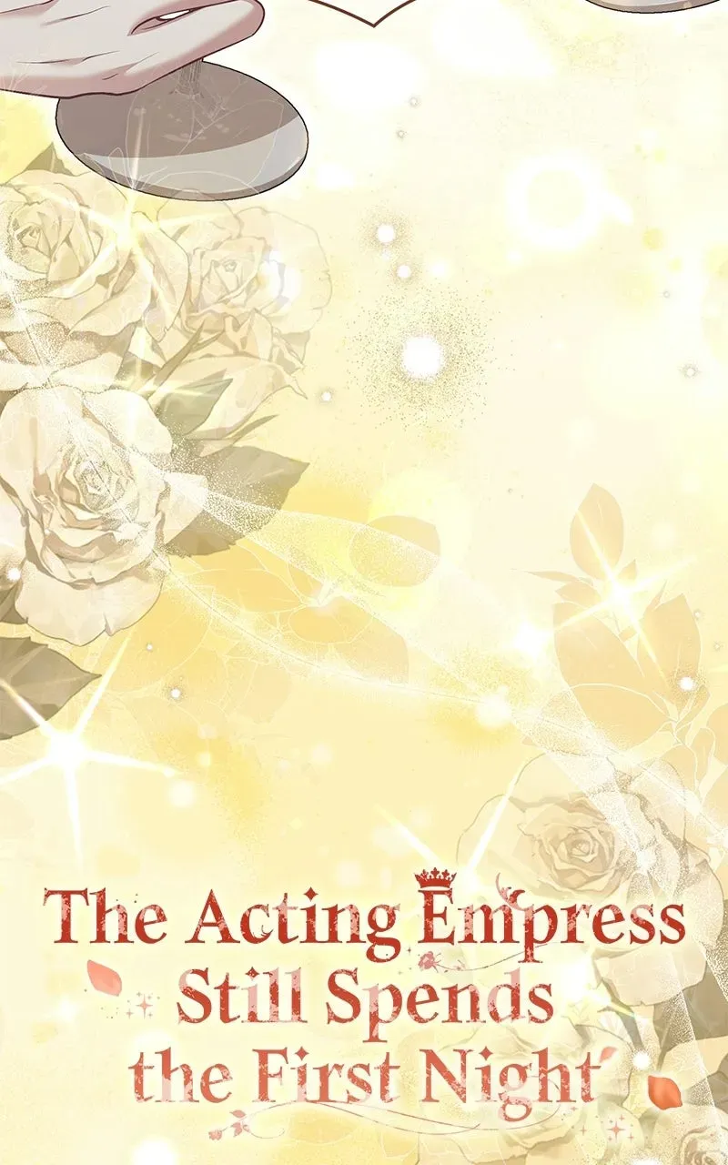 The Acting Empress Still Spends the First Night Chapter 60 page 18 - 