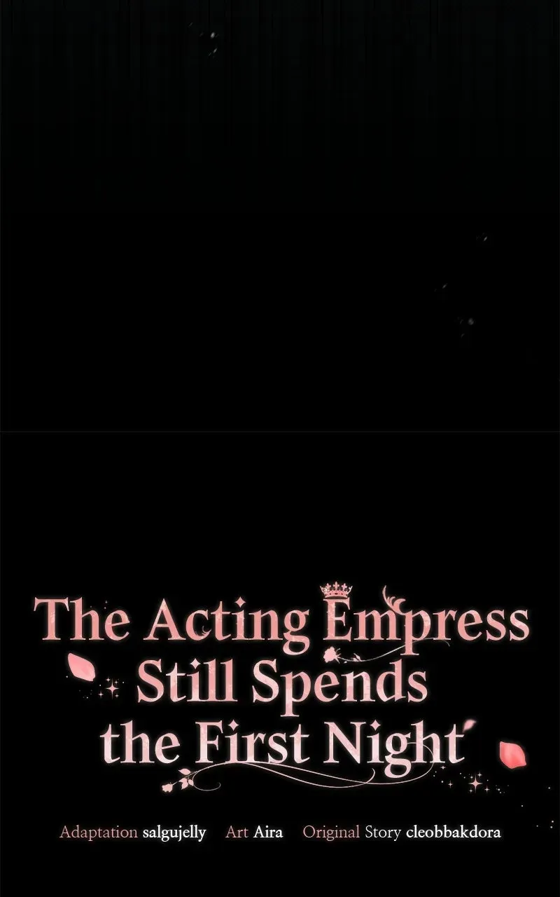 The Acting Empress Still Spends the First Night Chapter 62 page 58 - 