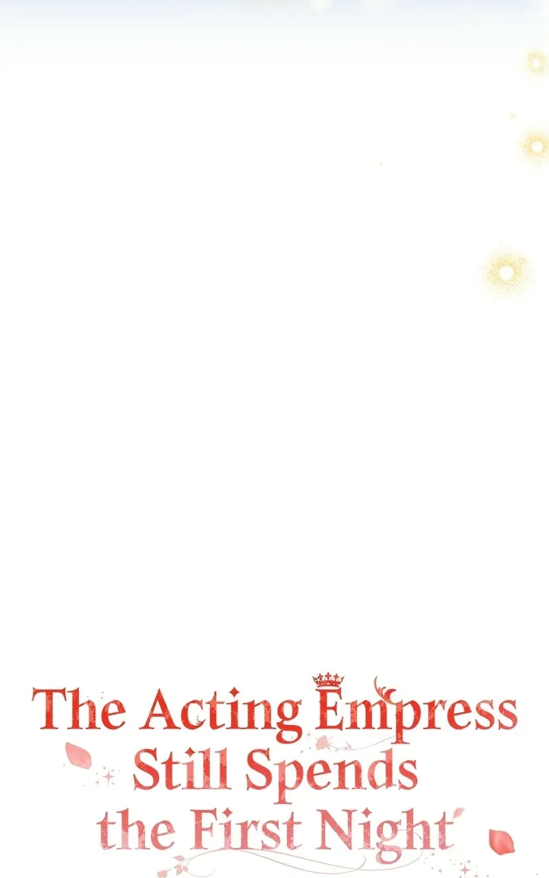 The Acting Empress Still Spends the First Night Chapter 63 page 57 - 
