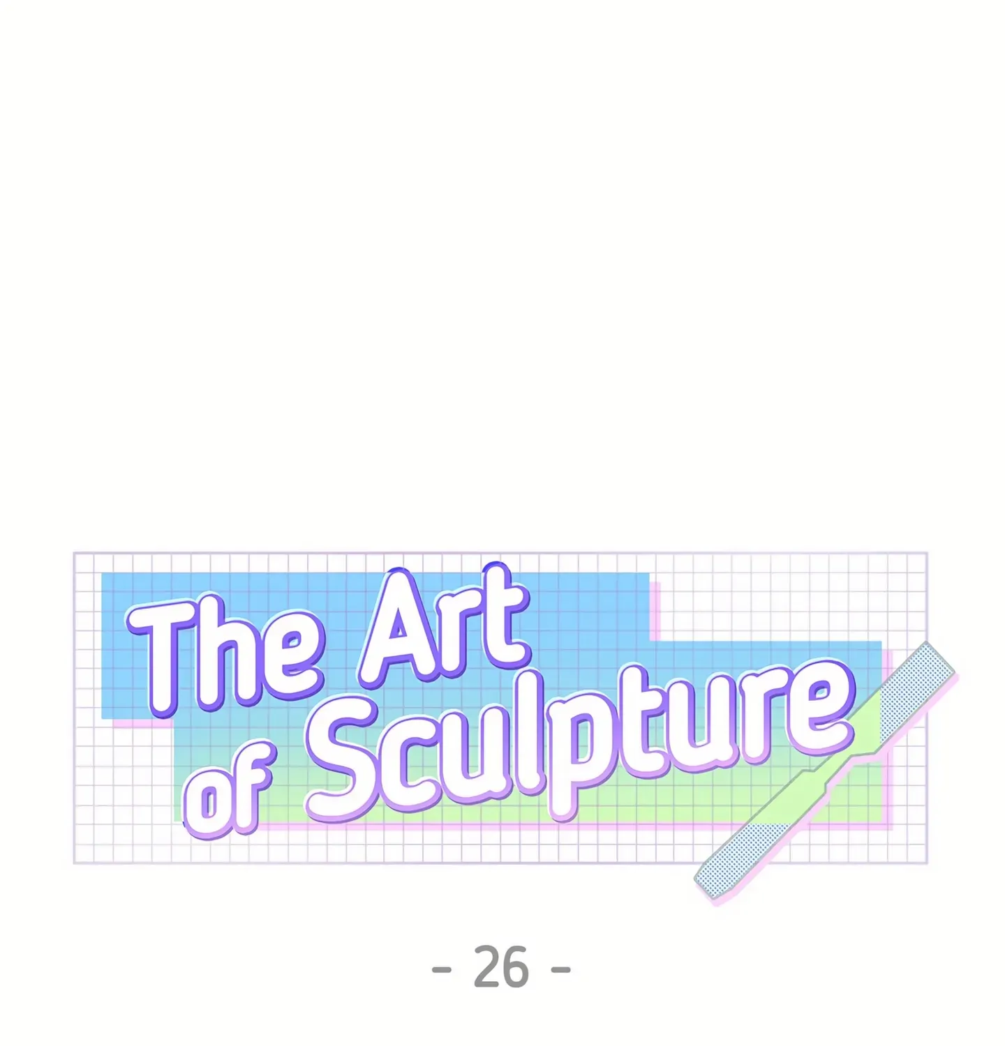 The Art of Sculpting Chapter 26 page 1 - 