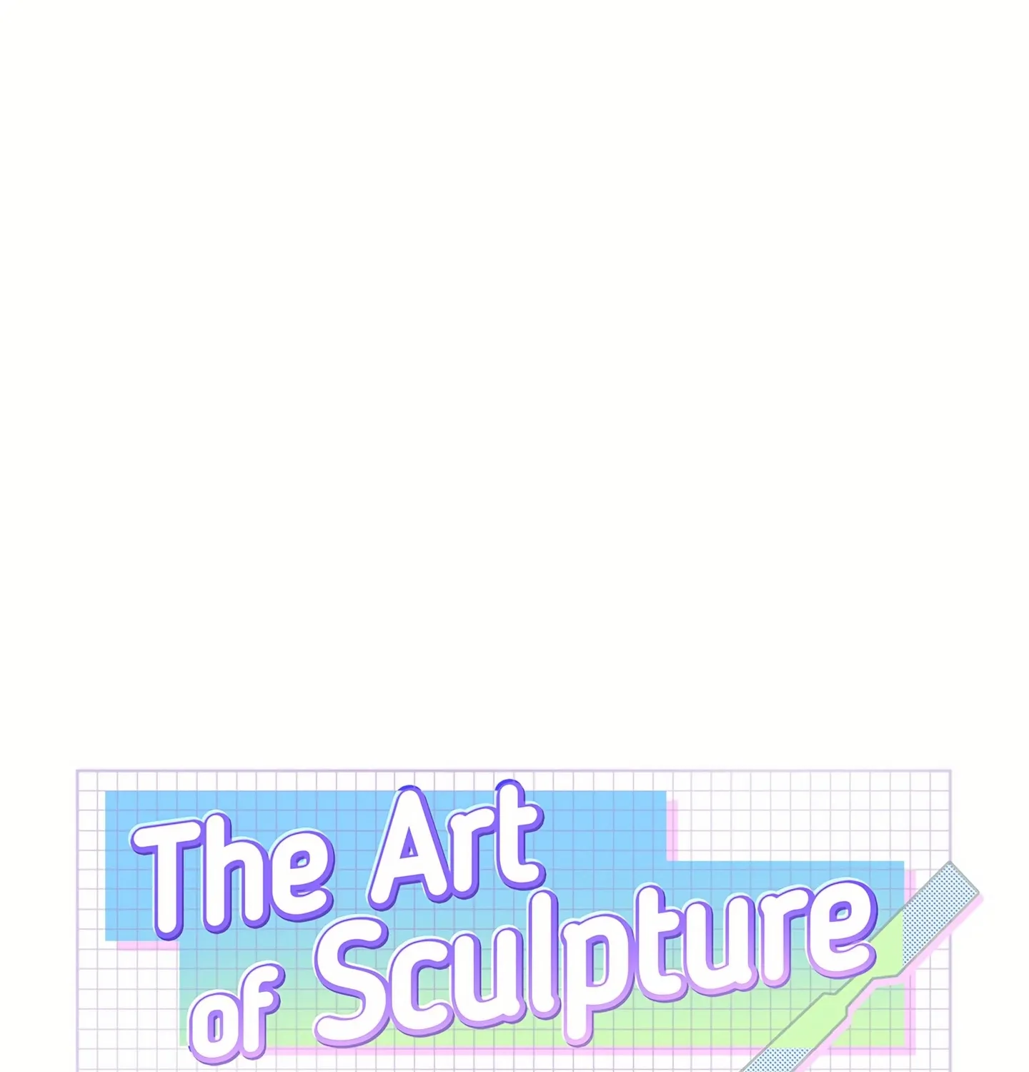 The Art of Sculpture Chapter 10 page 38 - 