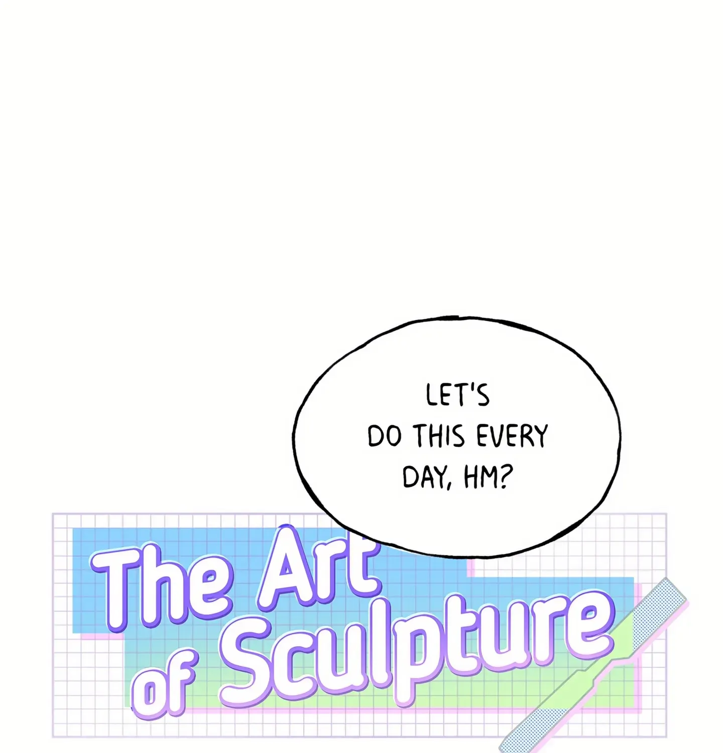 The Art of Sculpture Chapter 13 page 1 - 