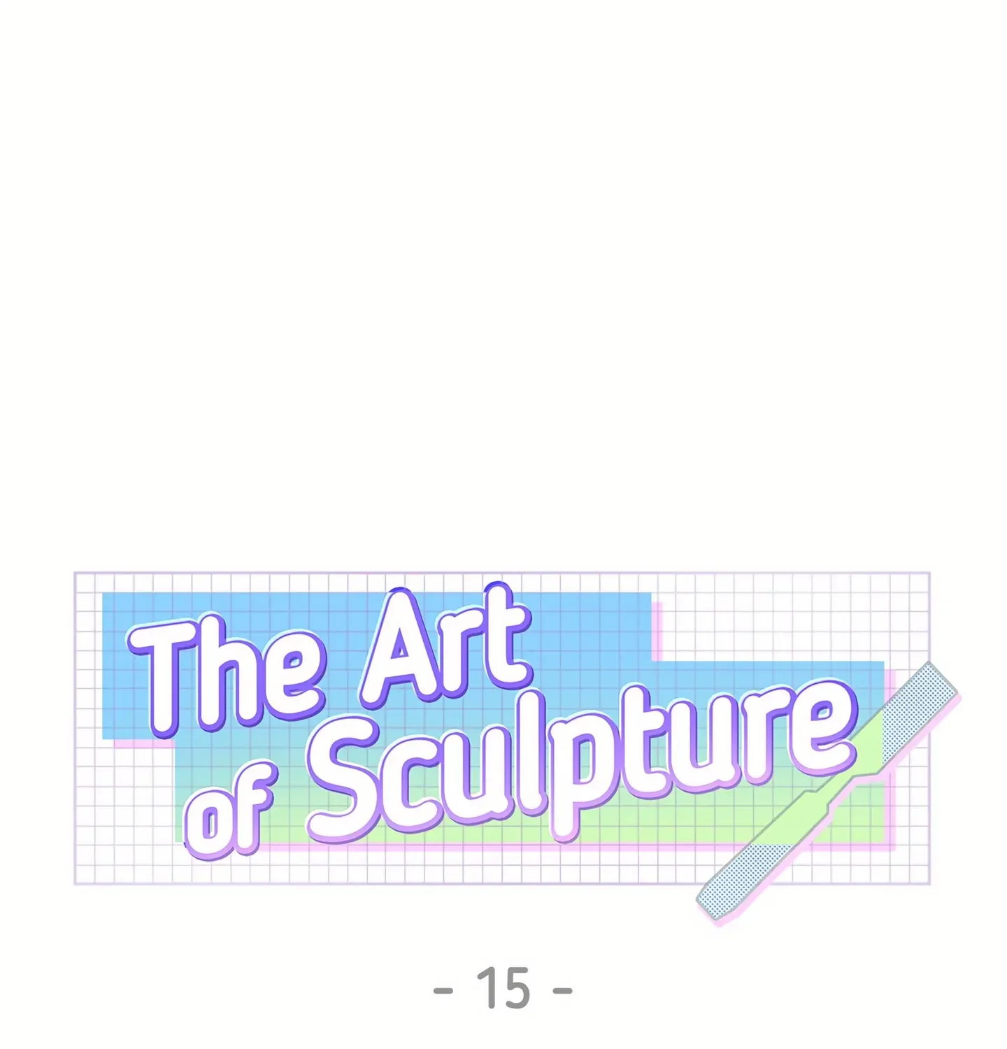 The Art of Sculpture Chapter 15 page 1 - 
