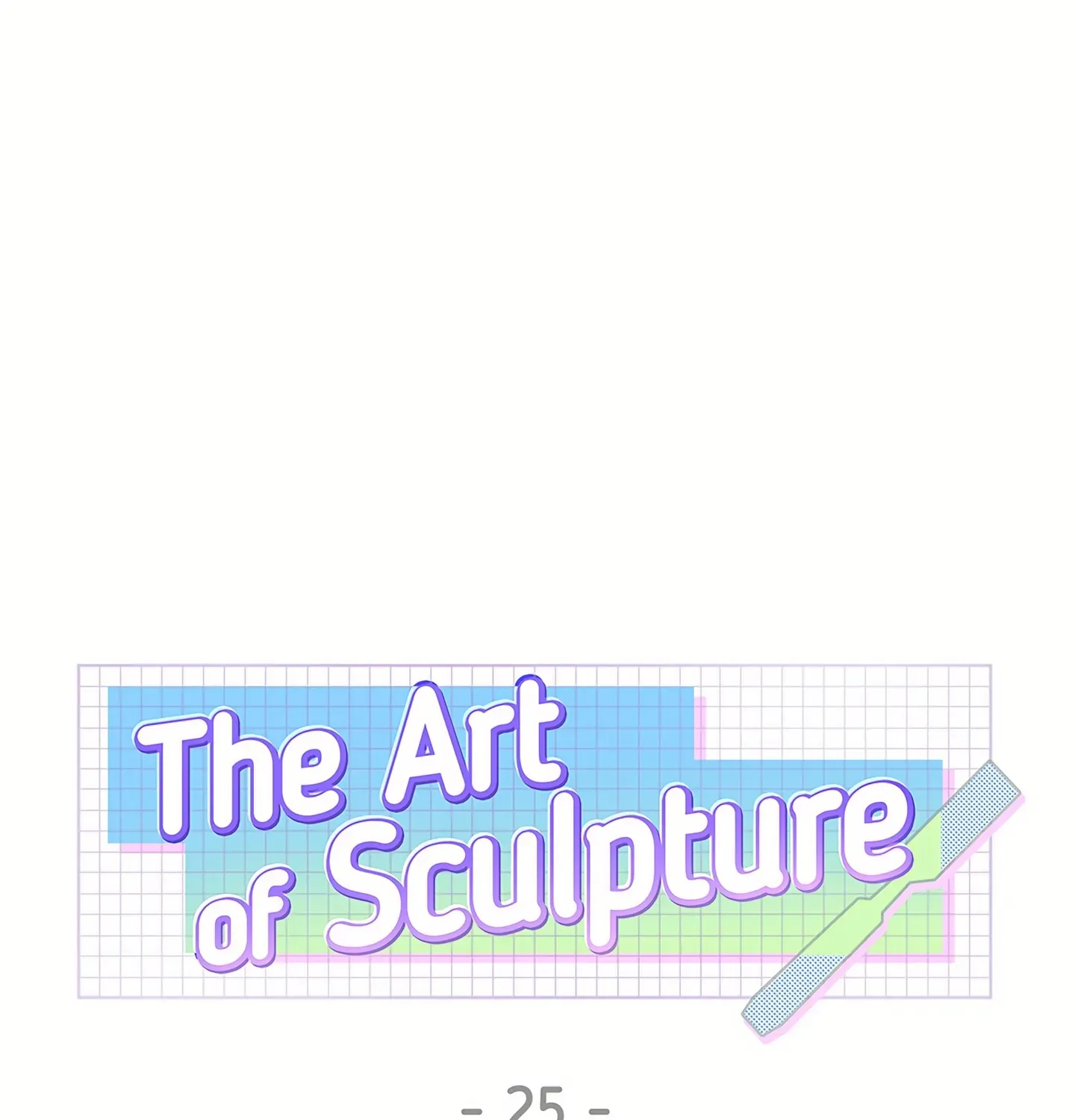 The Art of Sculpture Chapter 25 page 1 - 