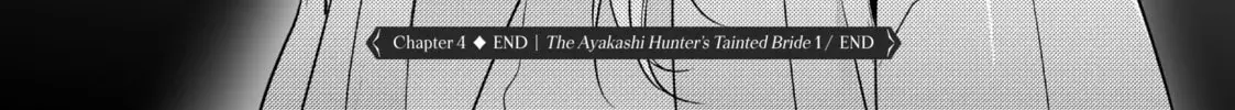 The Ayakashi Hunter