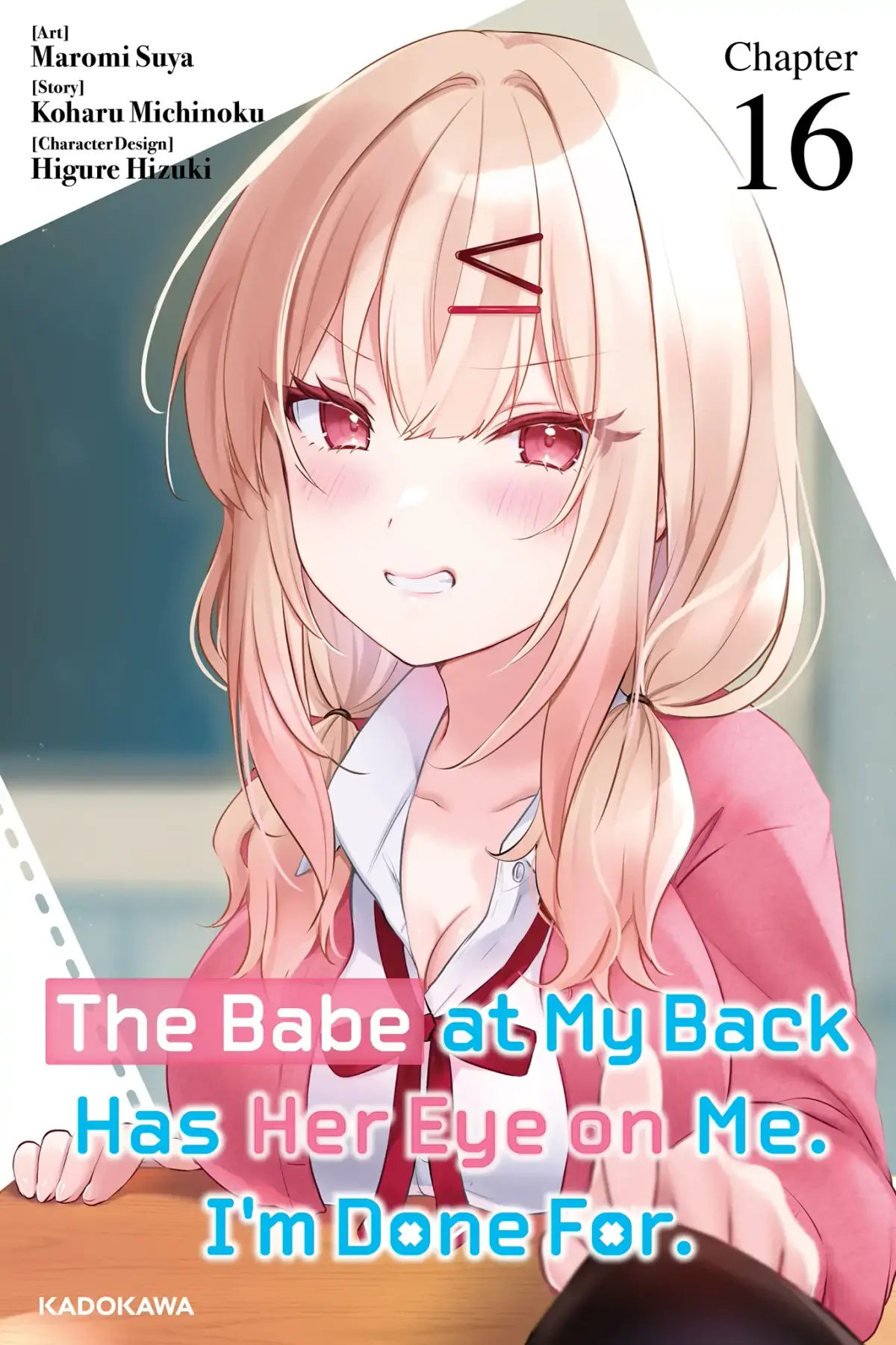 The Babe at My Back Has Her Eye on Me. I’m Done For. Chapter 16 page 1 - 