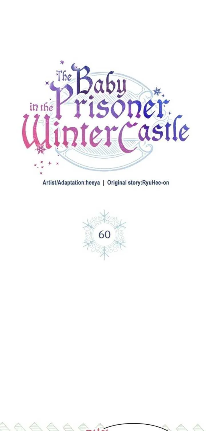 The Baby Prisoner in the Winter Castle Chapter 60 page 6 - 