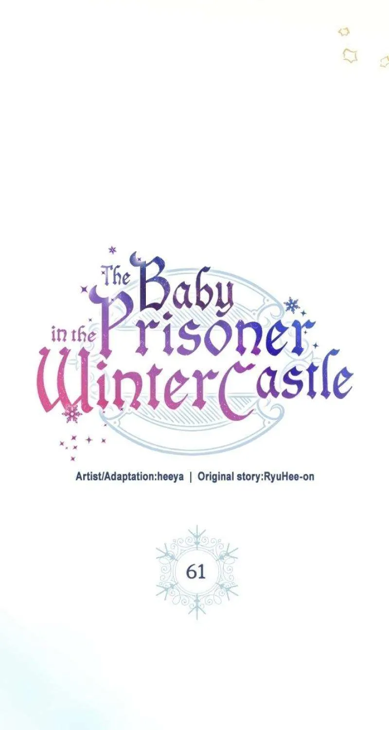 The Baby Prisoner in the Winter Castle Chapter 61 page 7 - 