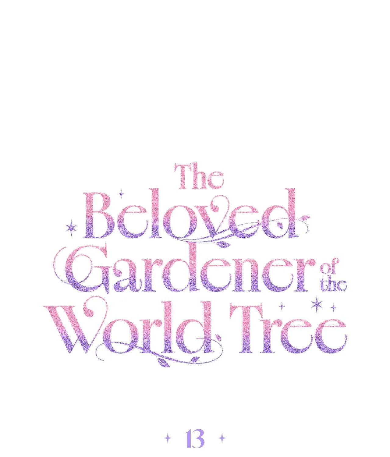 The Beloved Gardener of the World Tree Chapter 13 page 73 - 
