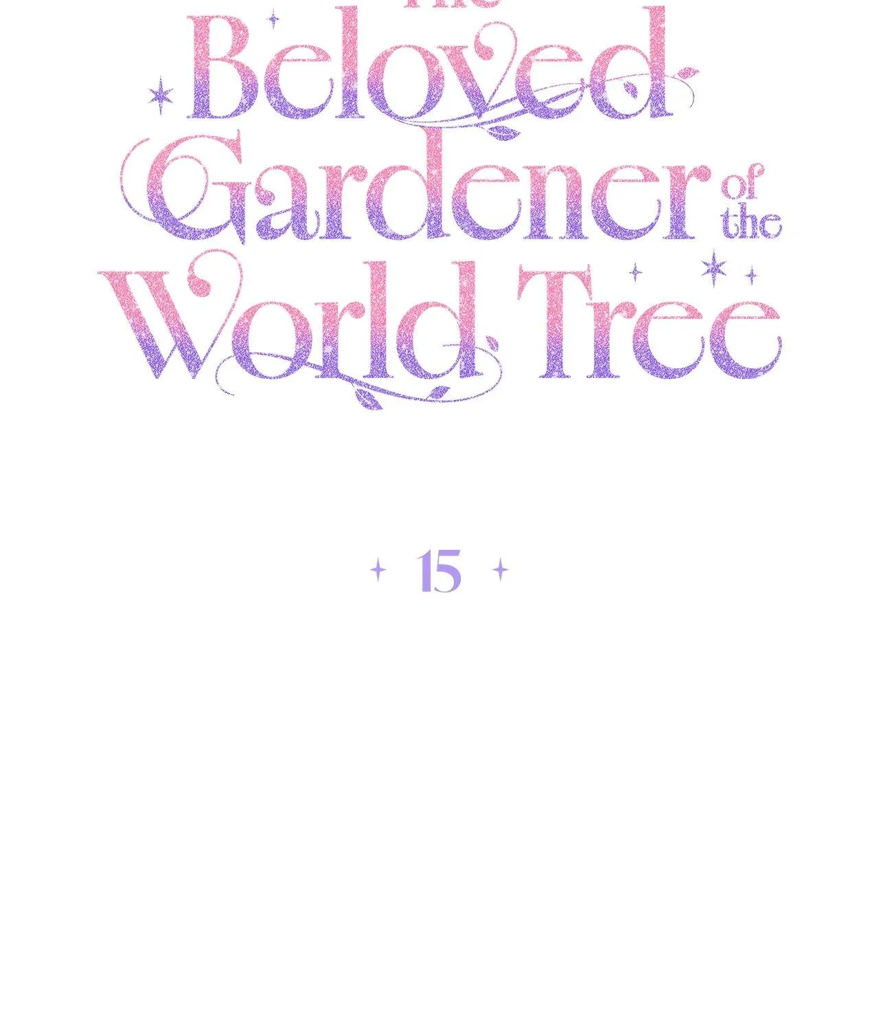 The Beloved Gardener of the World Tree Chapter 15 page 66 - 