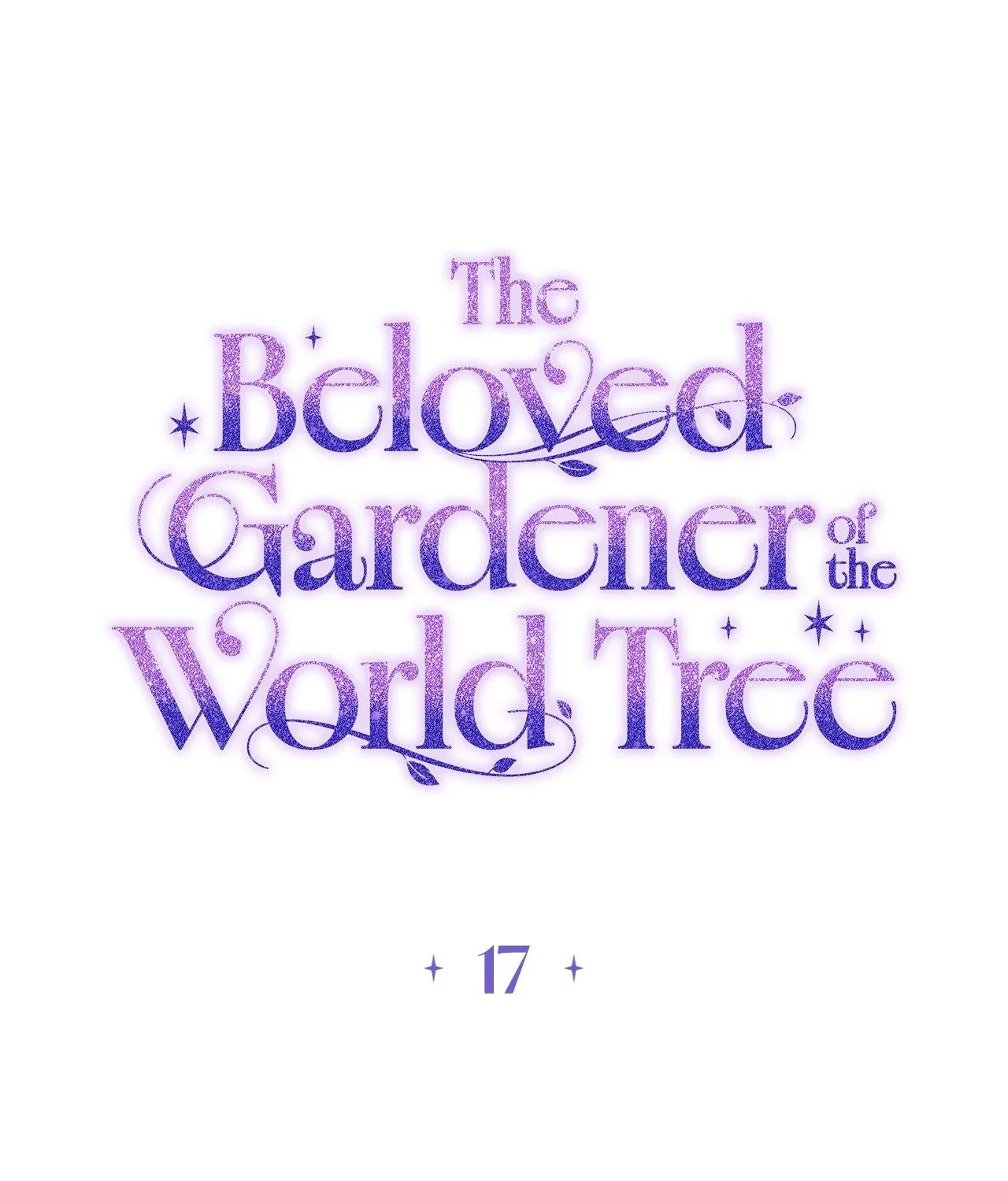The Beloved Gardener of the World Tree Chapter 17 page 133 - 