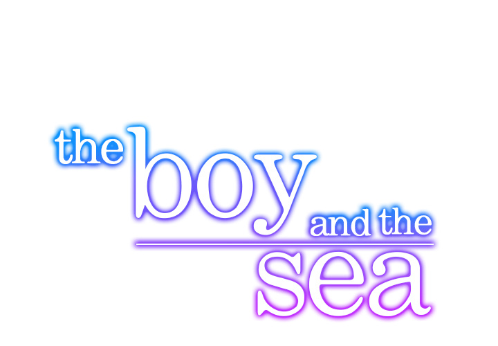 The Boy and the Sea Chapter 23 page 1 - 