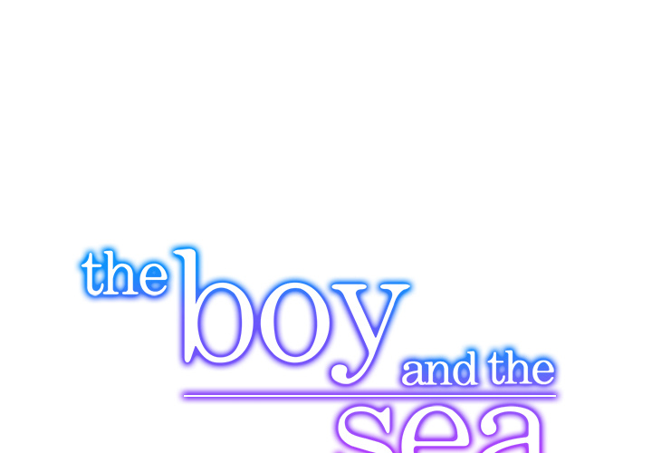 The Boy and the Sea Chapter 31 page 1 - 