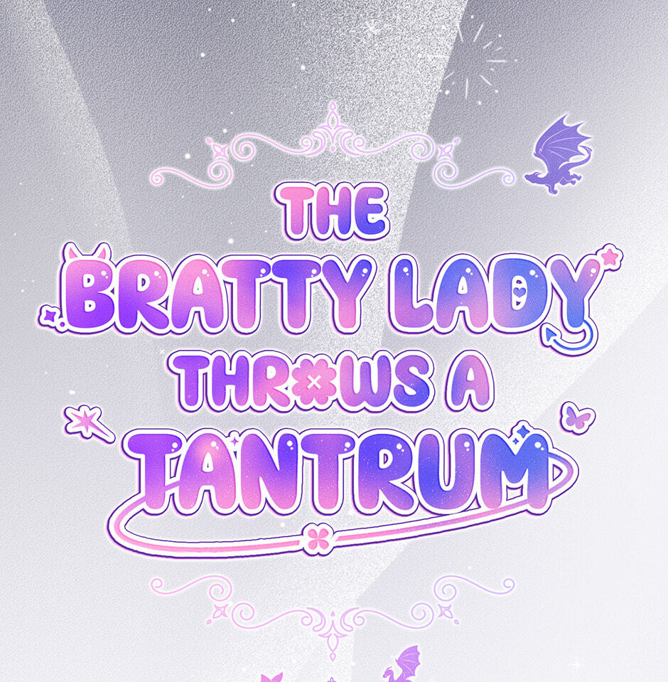 The Bratty Lady Throws a Tantrum Chapter 27 page 47 - 