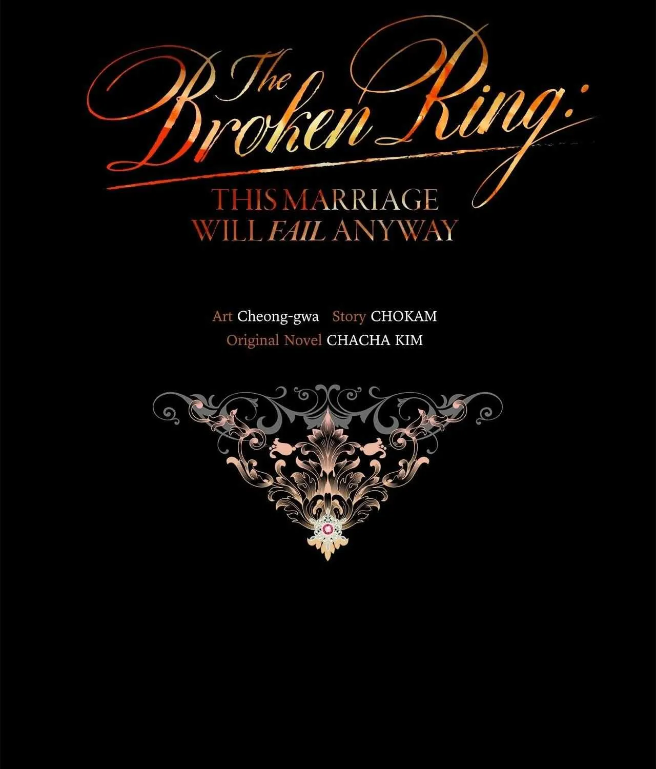 The Broken Ring: This Marriage Will Fail Anyway Chapter 113 page 44 - 